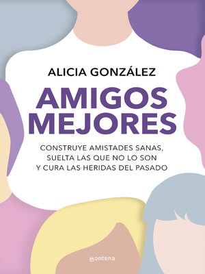 cover image of Amigos mejores